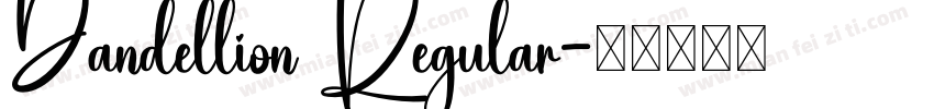 Dandellion Regular字体转换